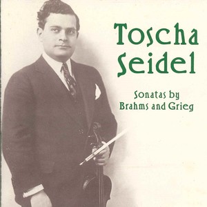 Toscha Seidel - Violin Sonata No. 1 in G Major, Op. 78 