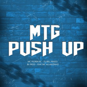 Mtg Push Up (Explicit)