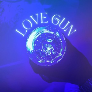 LOVE GUN (Explicit)