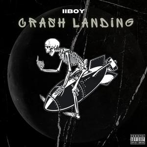 Crash Landing (Explicit)