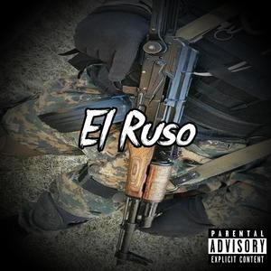 El Ruso (Explicit)