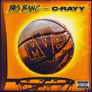 Mvp (feat. C-Rayy) [Explicit]