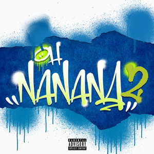 Oh Nanana, Pt. 2