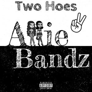 Two Hoes (Explicit)