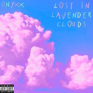 Lost in Lavender Clouds (Explicit)