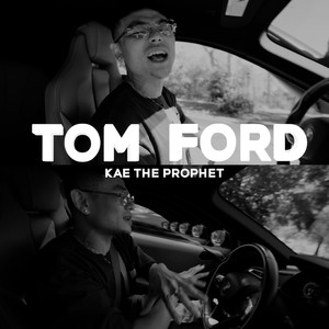 Tom Ford (Explicit)