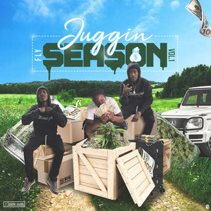 Juggin Season, Vol.1 (Explicit)