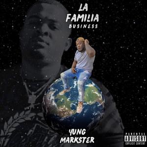 La Familia Bizness (Explicit)