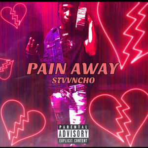 PAIN AWAY (Explicit)