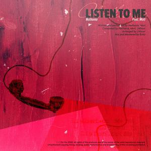 Listen to Me(feat. Moti) (Explicit)