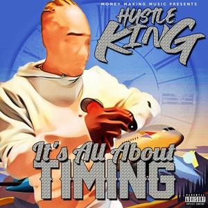 It's All About Timing (Explicit)