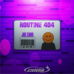 Routine 404 (Explicit)