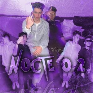 Nocte 0.2 (Explicit)