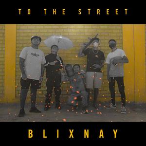 To The Street (Explicit)