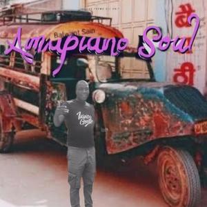 Amapiano vibe weekend mood soul 2025