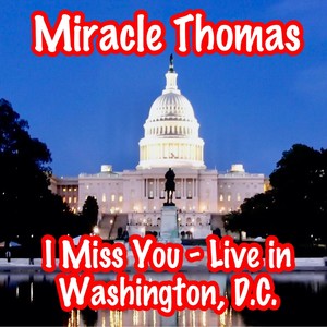 I Miss You (Live)