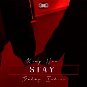 Stay (Explicit)