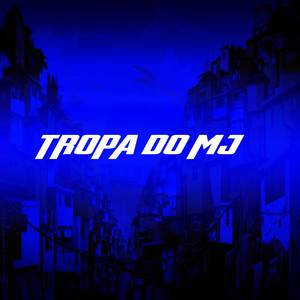 Tropa do MJ Vol. 2 (Explicit)