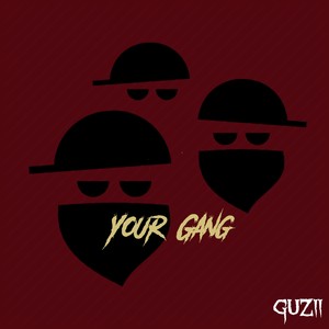 Your Gang