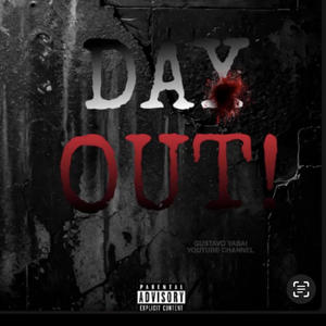 D0mskeez (DAY OUT) [Explicit]