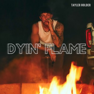 Dyin' Flame