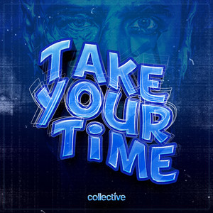Take Your Time (Original Mix)