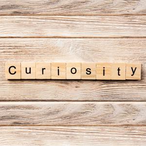 Curiosity