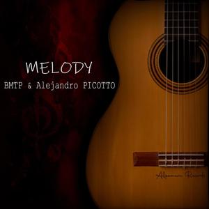 Melody (feat. Alejandro Picotto)