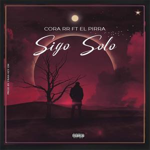 Sigo Solo (feat. El Pirra)