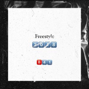 2018 FREESTYLE (feat. Bby Chekk) [Explicit]