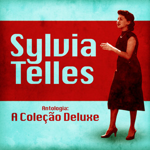 Antologia: A Coleção Deluxe (Remastered)