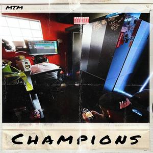 Champions (Explicit)