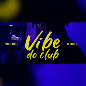 Vibe Do Club