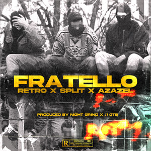 FRATELLO (Explicit)