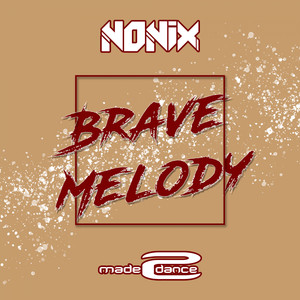 Brave Melody