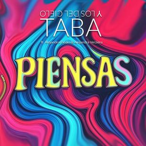 Piensas (feat. Alejandro Piedis & Alejandra Verziera)