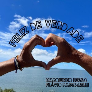 Feliz de Verdade