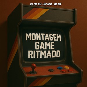 MONTAGEM GAME RITMADO (Explicit)