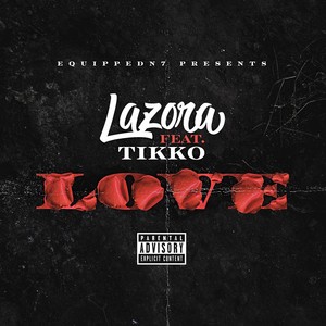 Love (feat. Tikko) [Explicit]