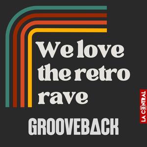 We Love The Retro Rave