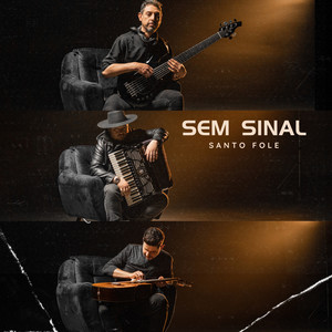 Sem Sinal (Explicit)