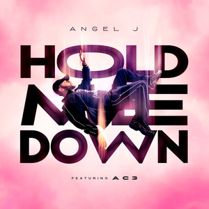 Hold Me Down (Explicit)