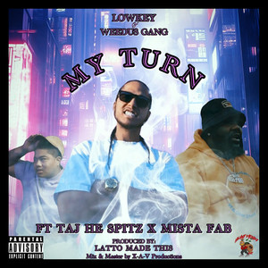 My Turn (Explicit)