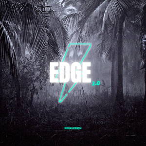 Edge 2.0 (Explicit)