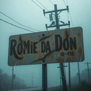 Romie Da Don (Explicit)