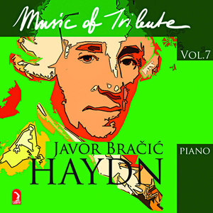 Piano Recital: Bracic, Javor - HAYDN, J. / HAHN, R. / RAVEL, M. / INDY, V. d' / DEBUSSY, C. / BENJAMIN, G. (Music of Tribute, Vol. 7: Haydn)