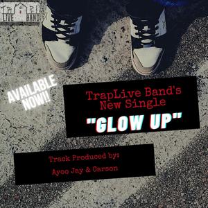 Glow Up (feat. Boone, Po Beezy, Miss Dew & Lisa Lanette) [Explicit]