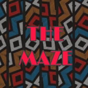 The Maze (Explicit)