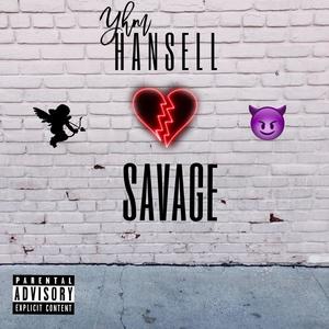 Savage (Explicit)