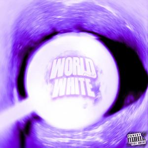 WORLDWHITE (432hz dream version) [Explicit]